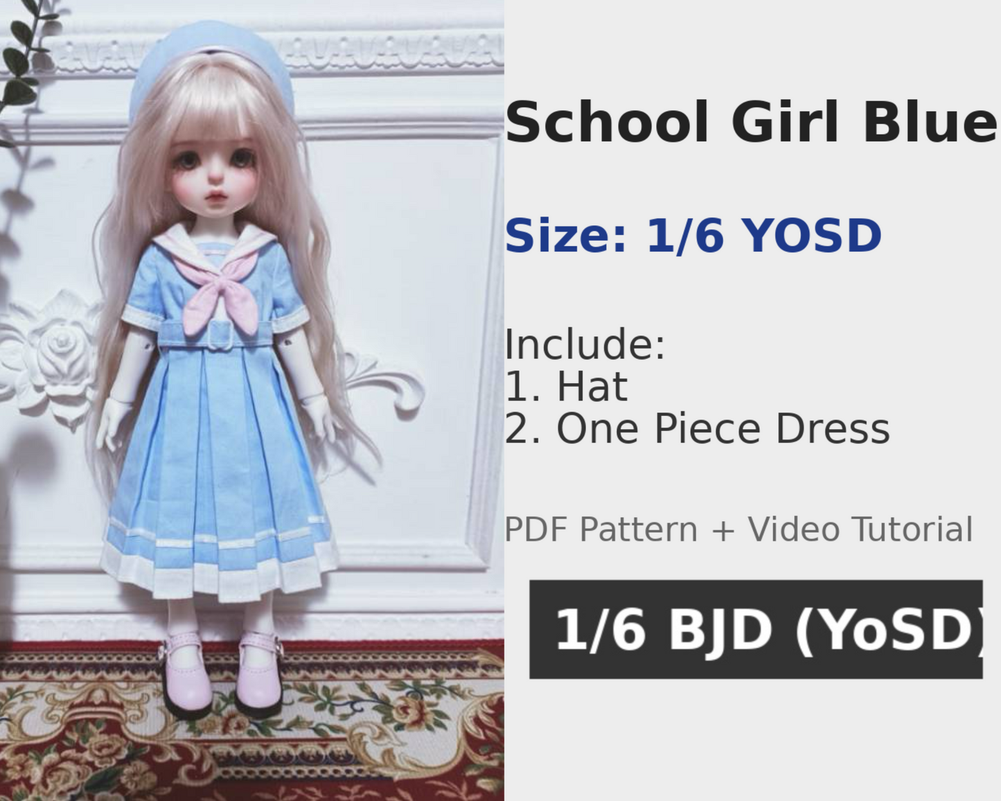 阿彩 1/6 BJD Doll Dress Pattern - School girl Blue-include 5mm seam allowance