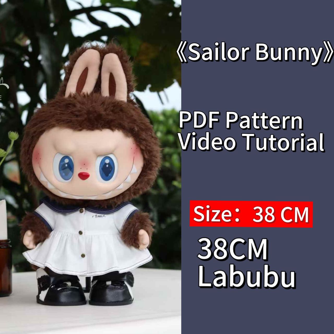 LABUBU Sailor Bunny Pattern – PDF + Video | Fits 38CM