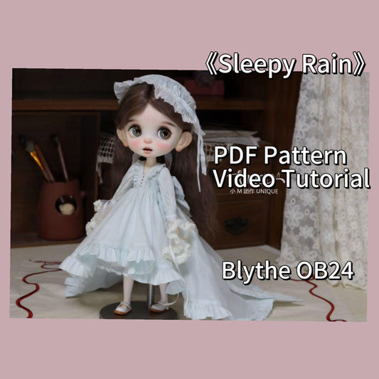 小Mer Blythe DOLL Patterns Sleepy Rain (Note: 2 hour long tutorial, not for beginner) -no seam allowance included