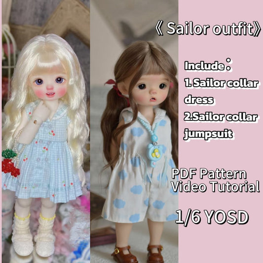 果果 1/6 BJD Doll Dress Pattern - Sailor Collar dress and jumpsuit - no seam allowance