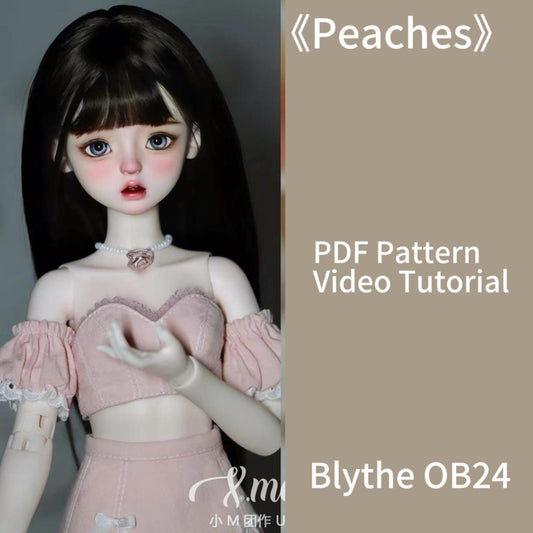 小Mer Blythe DOLL Patterns  -Peaches-no seam allowance included