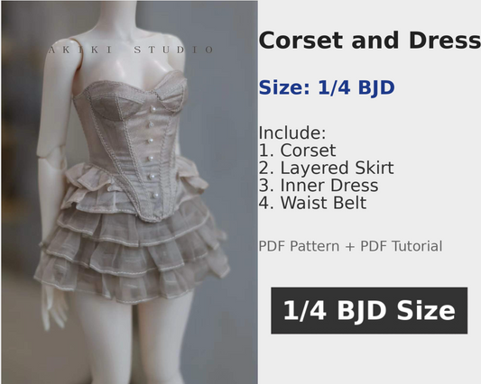 阿吉 BJD 1/4 DOLL Patterns Corset and Dress 4 pieces.