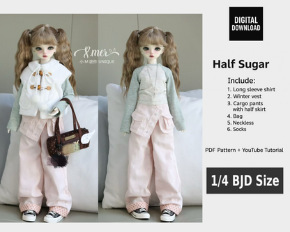 小Mer BJD 1/4 BJD DOLL Clothes Patterns -Half Sugar- no seam allowance included