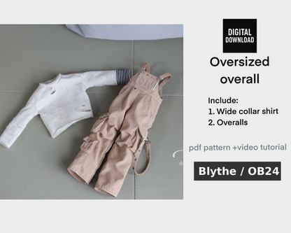 小Mer Blythe OB 24 DOLL Patterns -oversized overalls-no seam allowance included