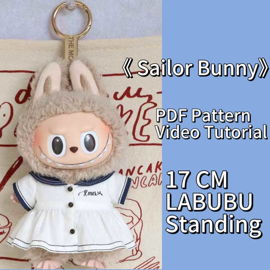 LABUBU Sailor Bunny Outfit Pattern – PDF + Video | Fits 15.5–17cm (Macaron Style)