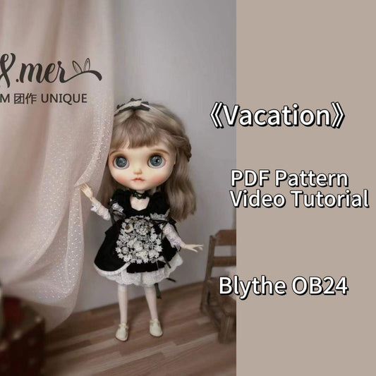 小Mer Blythe OB24 DOLL Patterns Vacation-no seam allowance included