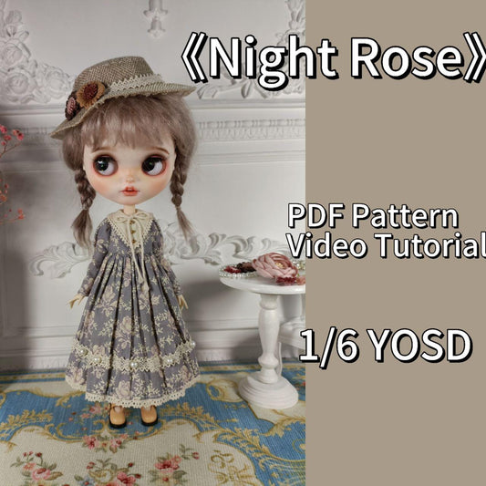 阿彩 1/6 BJD Doll Dress Pattern - Night Roseinclue 5mm seam allowance